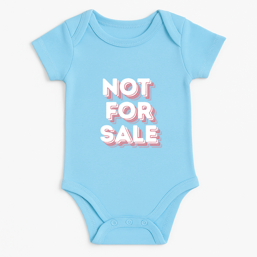 “Not For Sale” Baby Romper