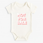 “Not For Sale” Baby Romper