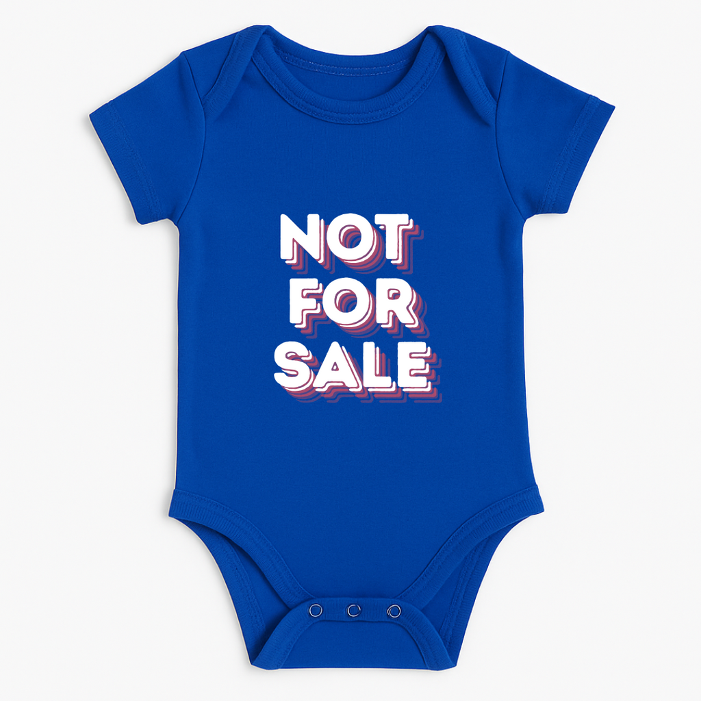 “Not For Sale” Baby Romper